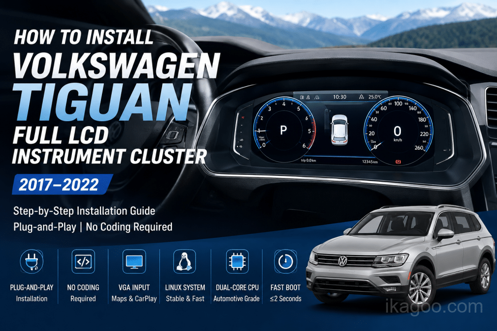 Come installare il quadro strumenti LCD completo della Volkswagen Tiguan 2017-2022