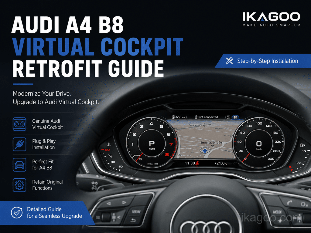Audi A4 B8 Retrofit Virtual Cockpit: MMI, sensazione OEM, montaggio e domande degli acquirenti